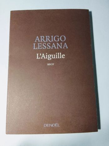 Arrigo Lessana - L'aiguille