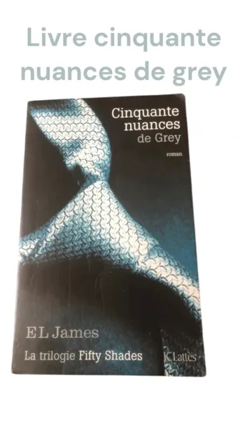 Livre cinquante nuances de grey 📕