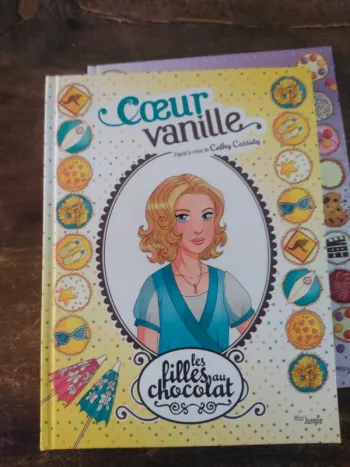 Coeur vanille tome 5 les filles au chocolat