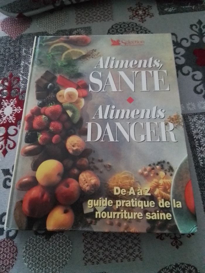 Livre Aliments santé aliments danger
