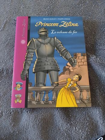 Livre Princesse Zélina Le colosse de fer