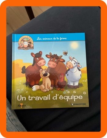 Livre pour enfants sur les animaux de la ferme altaya un travail d équipe