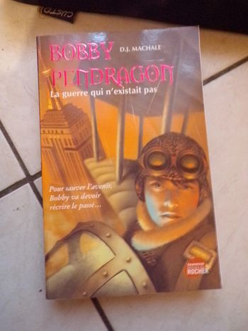 Livre Bobby Pendragot 3 La guerre qui n'existait pas