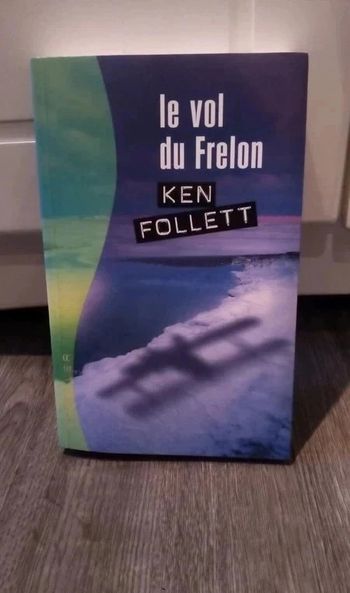 livre Le vol du frelon, ken follett