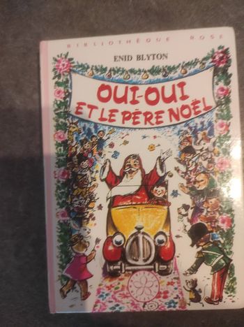 Oui-Oui et le Père Noël  Enid Blyton Bibliothèque Rose cartonnée 1979
