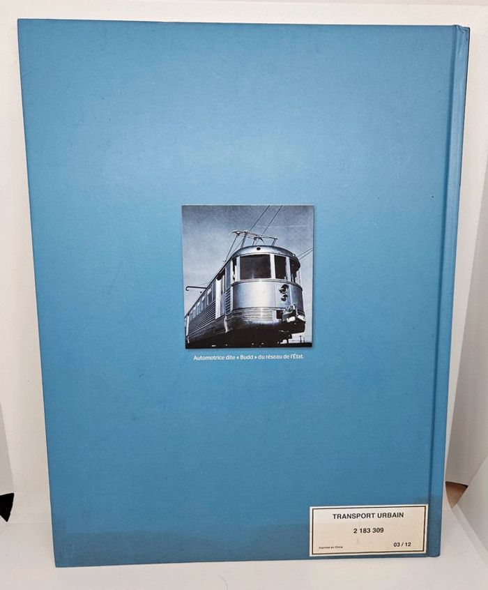 "La grande histoire des transports urbains, les trains de banlieue 1918-1950".
Atlas - photo numéro 2