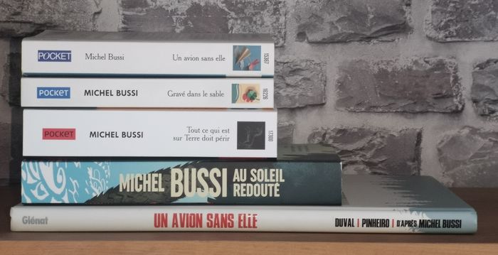 Michel Bussi - Un avion sans elle - Au Soleil Redouté - Tout ce qui est sur Terre doit périr - Gravé dans le sable - photo numéro 3