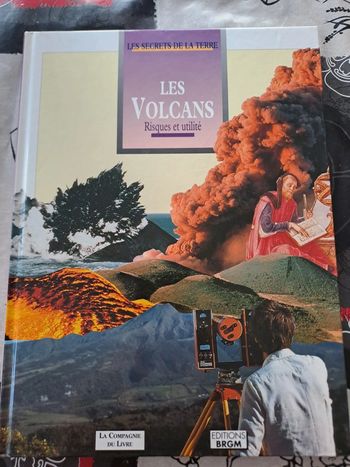 Livre Les Volcans Risques et Utilité