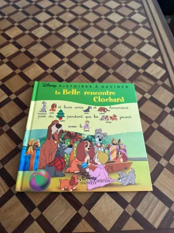 Livre Disney Histoires à deviner - La Belle rencontre Clochard