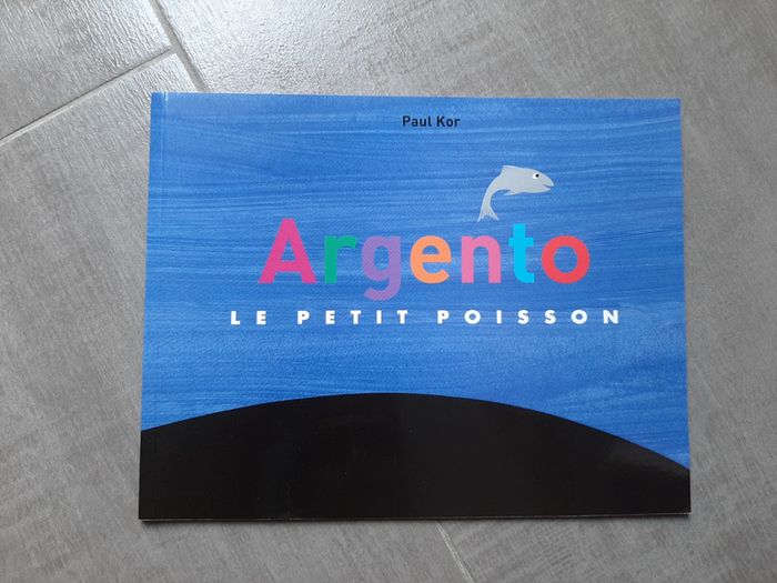 Argento : le petit poisson