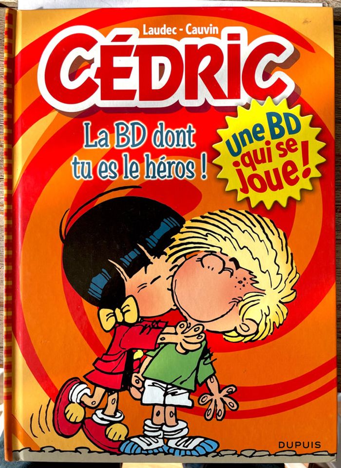 Bandes Cedric le bd dont vous etes le heros