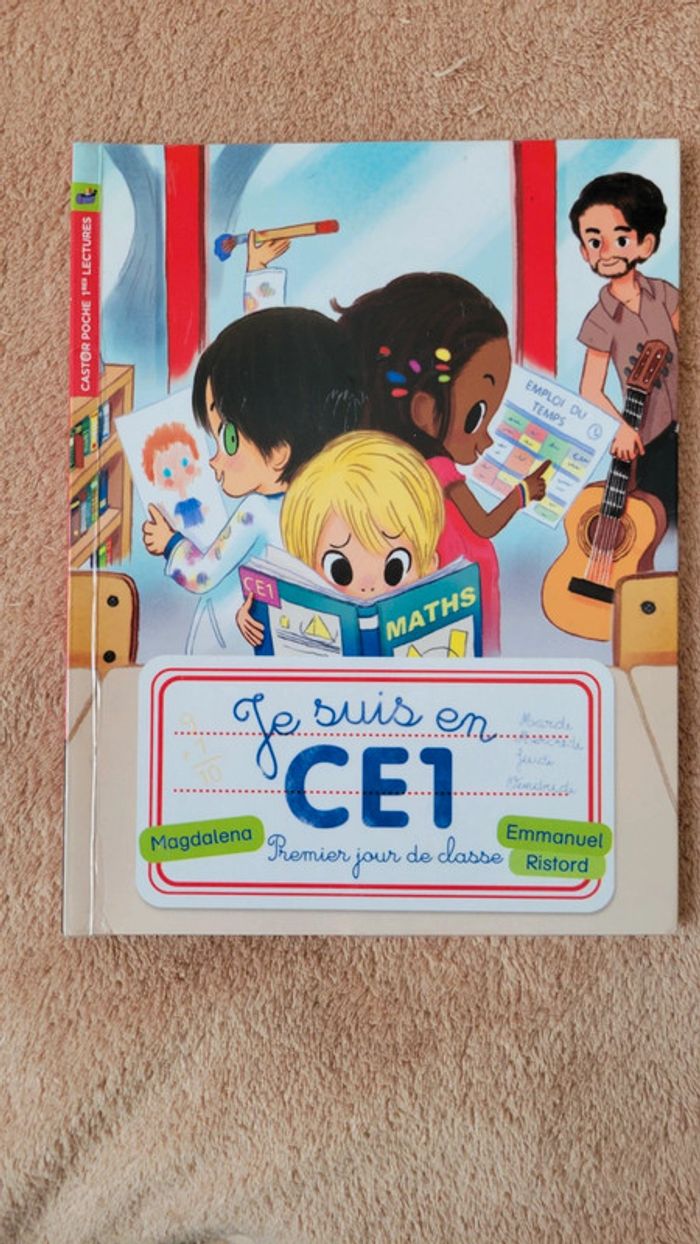 Livre Je suis en CE1, Premier jour de classe, premières lectures, dès 7 ans.