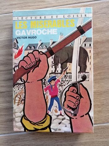 Livre collector Les misérables Gavroche de Victor Hugo