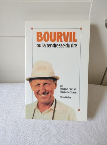 Livre Bourvil ou la tendre du rire