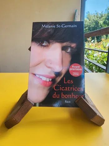 Livre broché "les cicatrices du bonheur" de Mélanie St-Germain