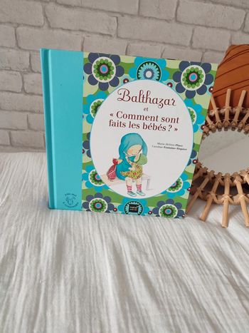 Livre Balthazar et comment sont faits les bébés ?  pédagogie Montessori