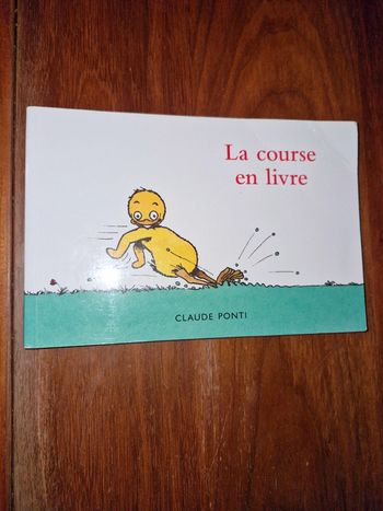 La  course en livre / Claude Ponti
