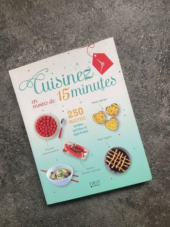Cuisinez en moins de 15 minutes 📚