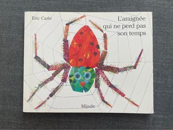 L’araignée qui ne perd pas son temps de Eric Carle