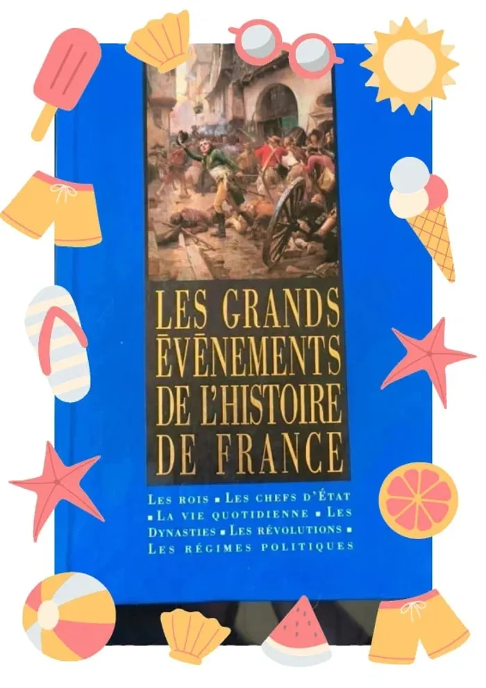 Livre ''Les grands événements de l'histoire de France''