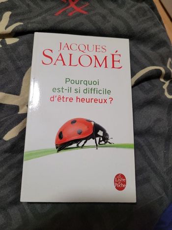 Pourquoi est il si difficile d être heureux ? Jacques Salome