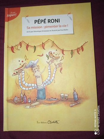 Livre album enfant Pépé Roni, sa mission : pimenter la vie, Éditions clochette