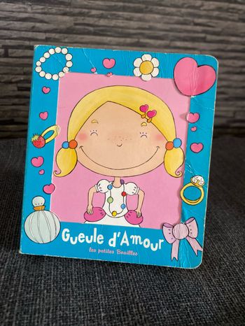 Livre cartonné gueule d'amour Les petites bouilles