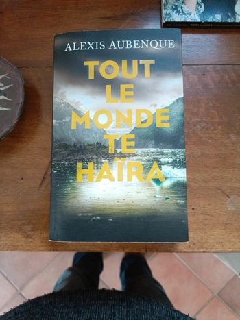 Tout le monde te haïra