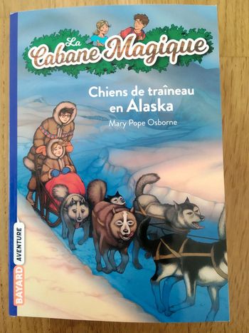 Livre la cabane magique Chiens de traineau en Alaska numéro 49