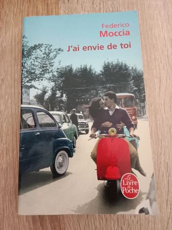 Federico Moccia 🔹 J'ai envie de toi