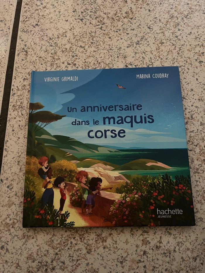 Livre un anniversaire dans le maquis corse