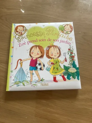 Princesse parfaite - Zoé prend soin de son jardin