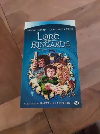 Lord of the ringards, de Henry N. Beard et Douglas C. Kenny