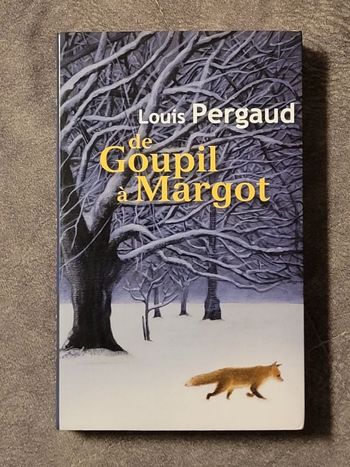 De goupil à margot Par Pergaud Louis