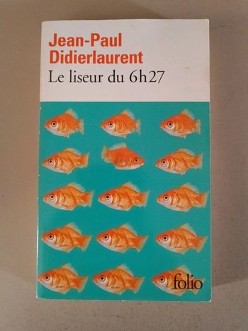Jean-Paul Didierlaurent Le liseur du 6h27