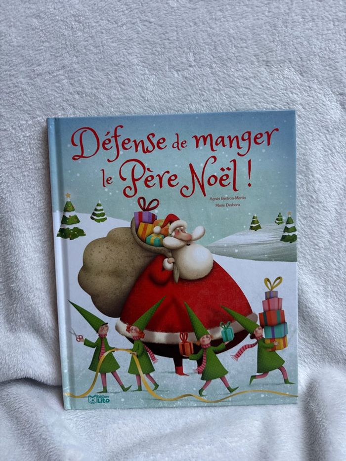 Livre défense de manger le père Noël