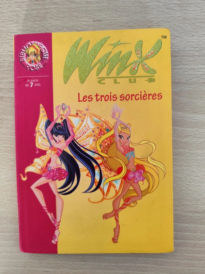 Winx club : Les 3 sorcières bibliothèque rose