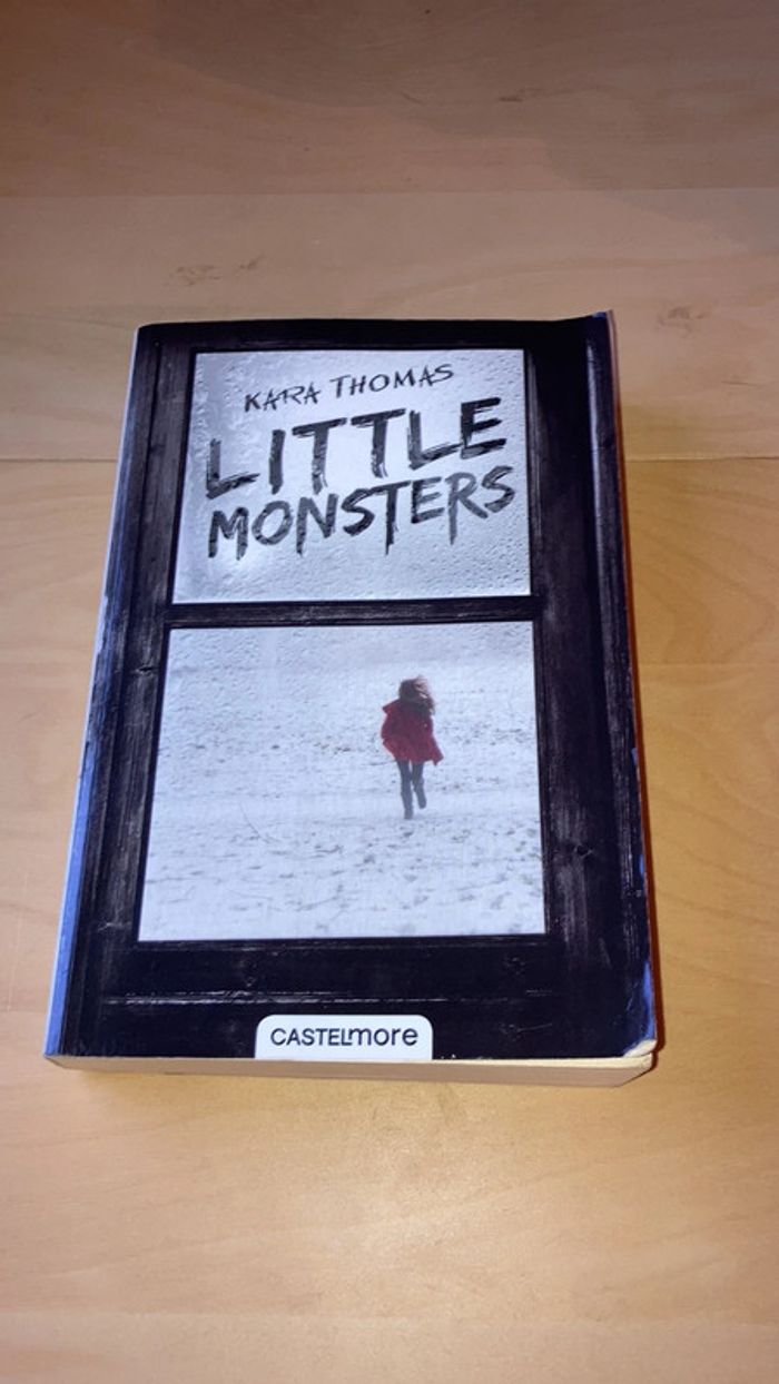Little Monsters de Kara Thomas
