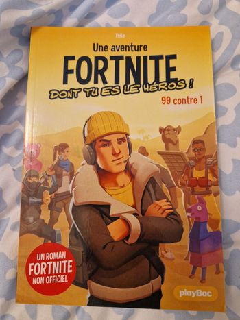 Livre Neuf : Une aventure Fortnite dont tu es le héros : 99 contre 1