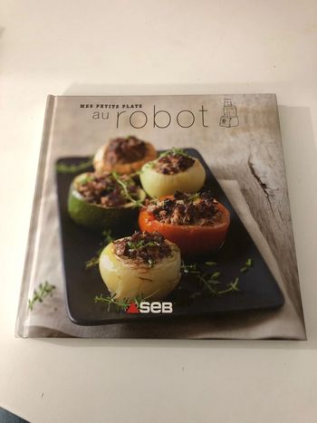Mes petits plats au robot SEB