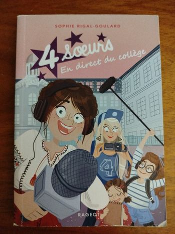 Livre "quatre sœurs en direct du collège" de Sophie Rigal Goulard