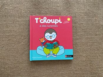Livre T'choupi a des lunettes Nathan 