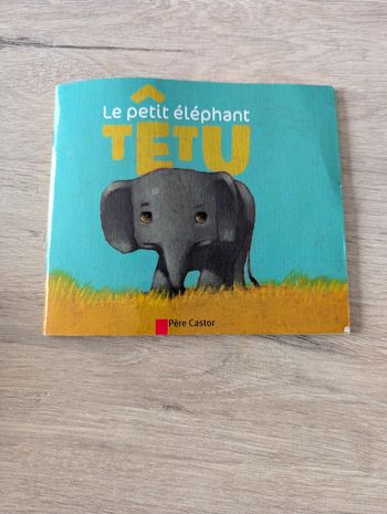 Le petit éléphant têtu