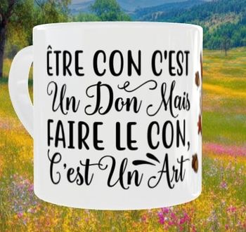 Mug humour être con