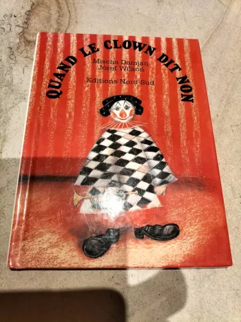 Livre Quand le clown dit non - édition Nord Sud