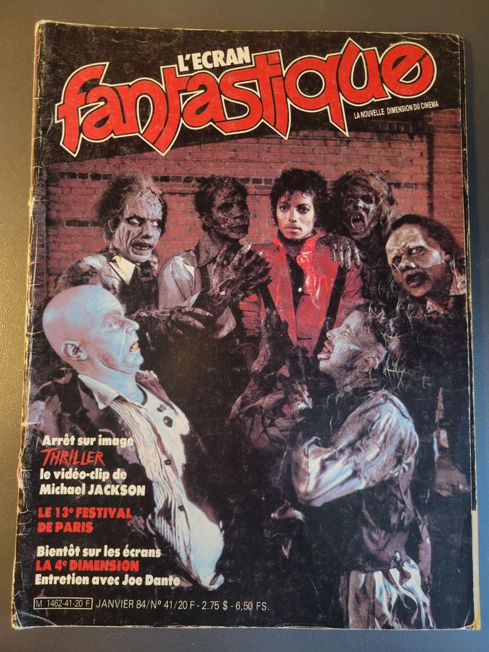 L'écran fantastique #41 - Janvier 1984
Thriller - Michael Jackson
La 4ème dimension