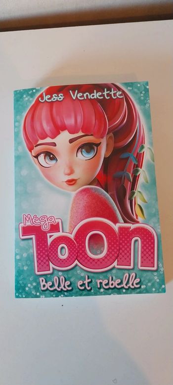 Méga Toon Belle et rebelle