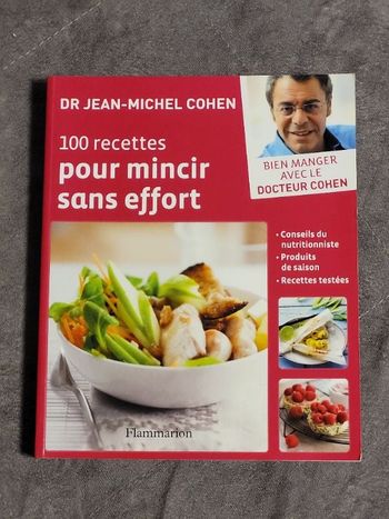 100 Recettes Pour Mincir Sans Effort Par Jean-Michel Cohen