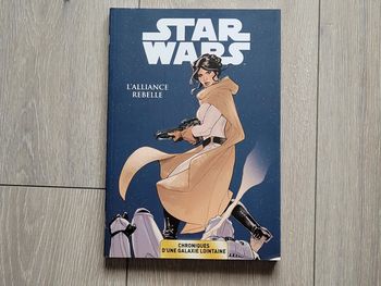 Livre Star wars . Chroniques d'une galaxie lointaine. L'alliance rebelle.N°4. 240 pages