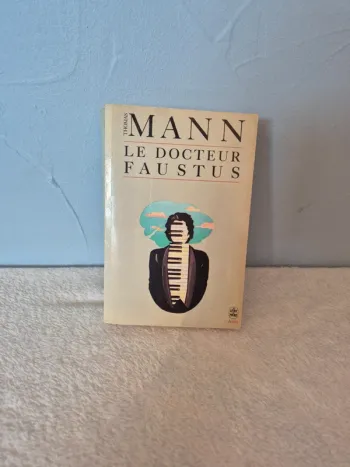Livre Le docteur Faustus - Thomas Mann - Le livre de poche